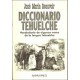 DICCIONARIO TEHUELCHE / GRUPO LINGUISTICO ALAKALUF (2 books)